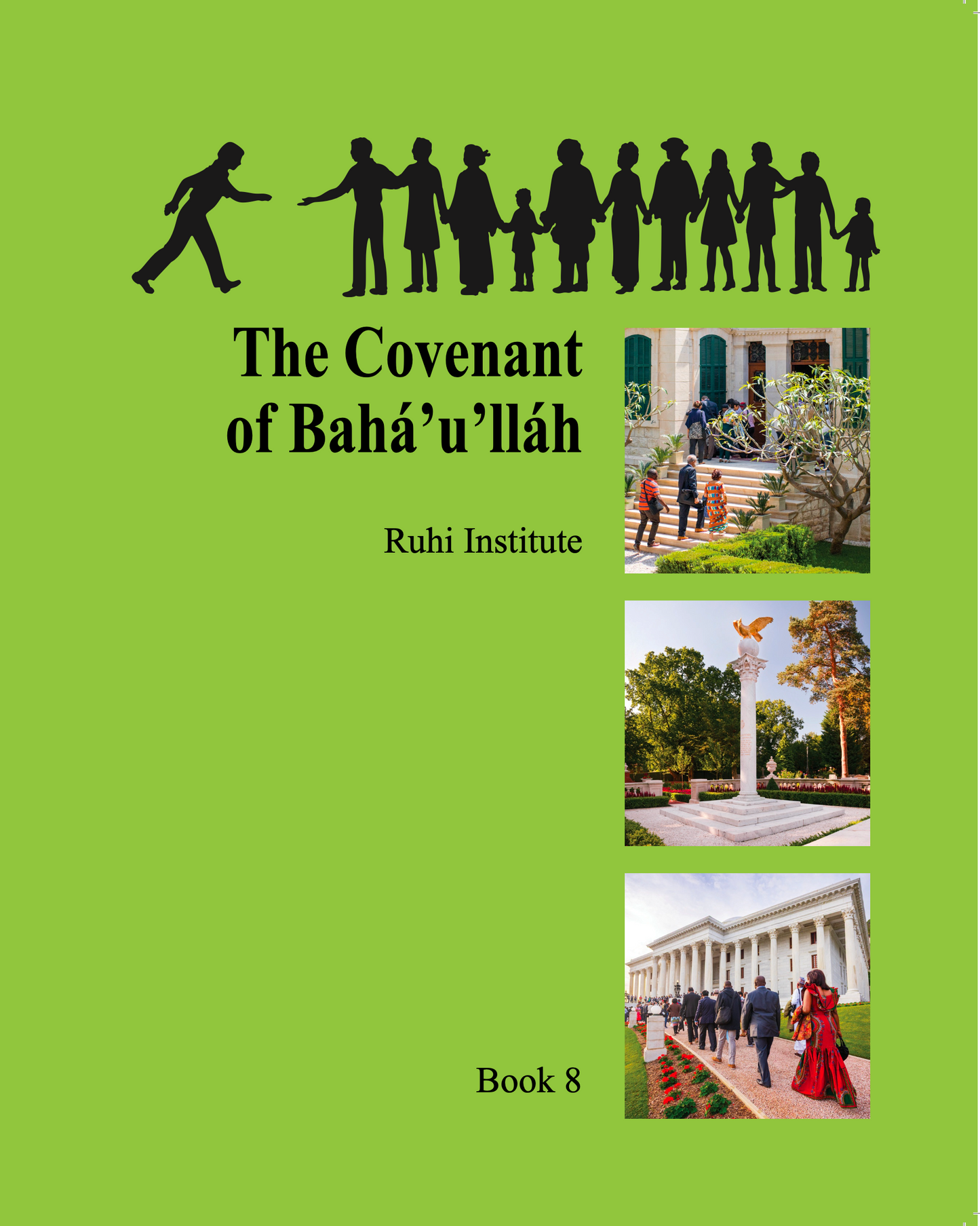 Book 8 - The Covenant of Bahá’u’lláh