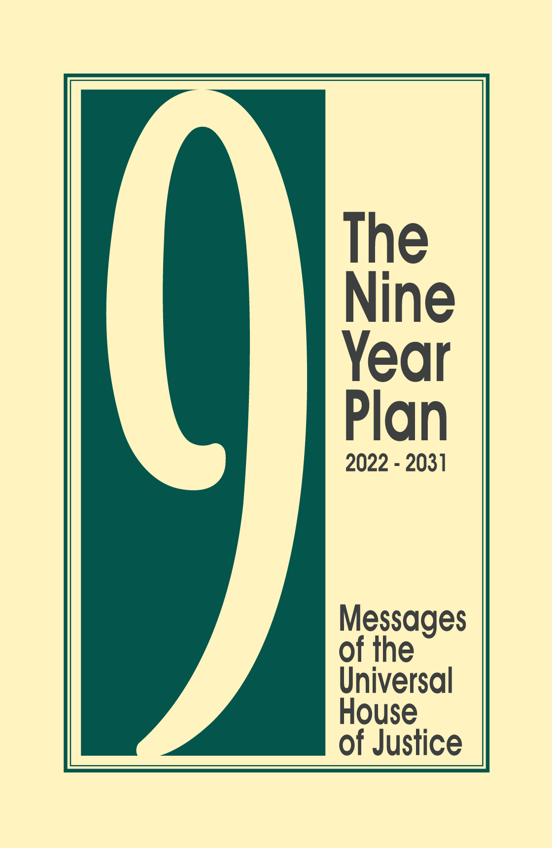 The Nine Year Plan: 2022-2031