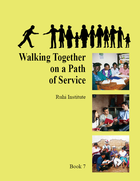 Book 7 - Walking Together on a Path of Service (New) Available Now