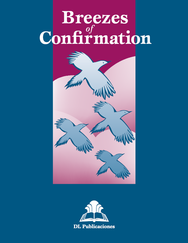 Breezes of Confirmation