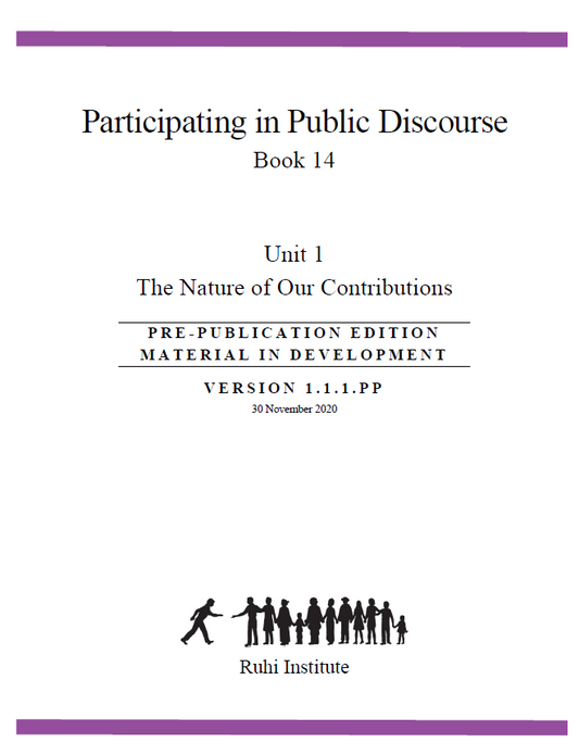 Book 14.1 - Participating in Public Discourse - Nature of Our Contributions