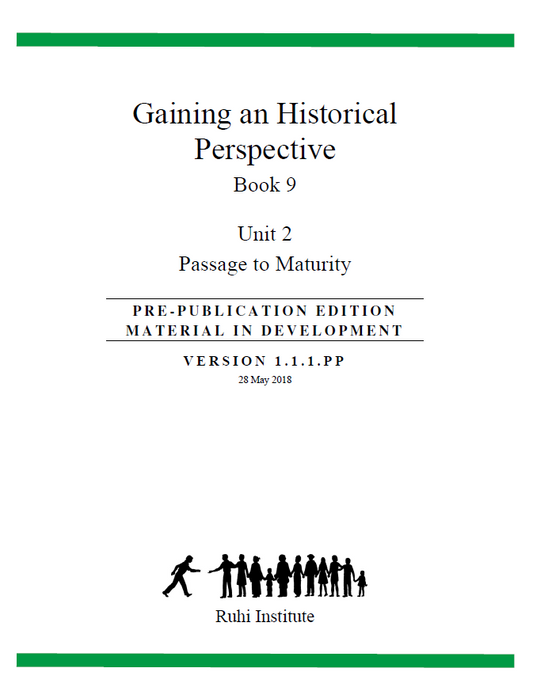 Book 09.2 - Gaining an Historical Perspective - Passage to Maturity