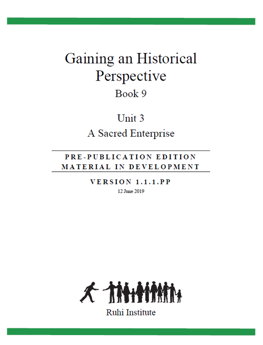 Book 09.3 - Gaining an Historical Perspective - A Sacred Enterprise