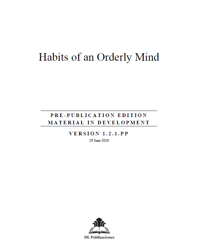 Habits of an Orderly Mind