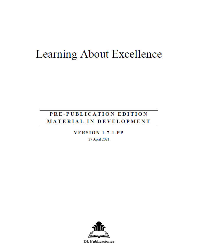 Learning About Excellence