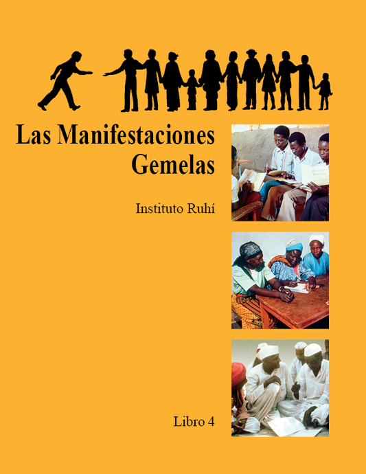 Libro 4 - Las Manifestaciones Gemelas - Spanish