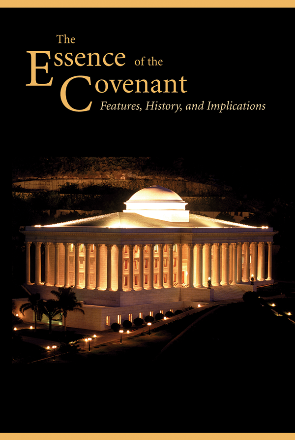 The Essence of the Covenant